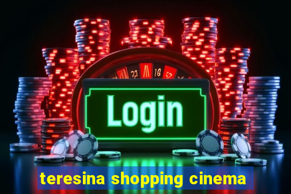 teresina shopping cinema