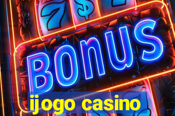 ijogo casino