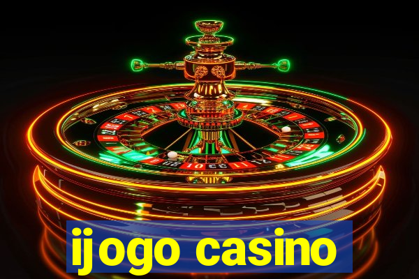 ijogo casino