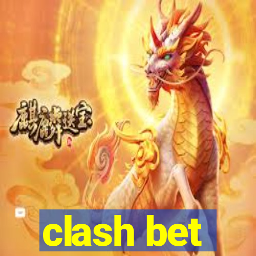 clash bet