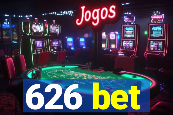 626 bet