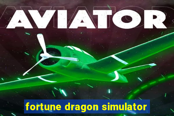 fortune dragon simulator