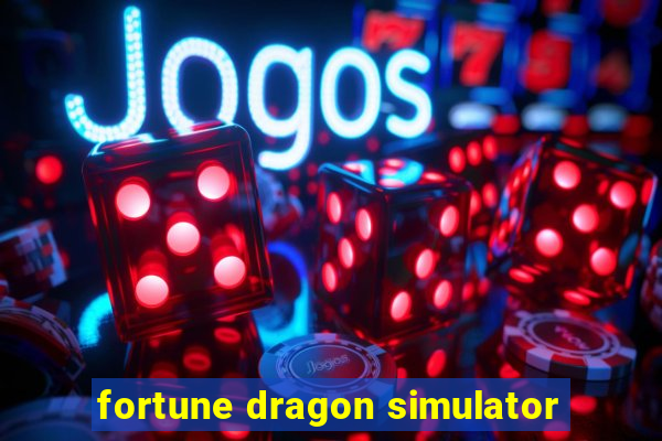 fortune dragon simulator