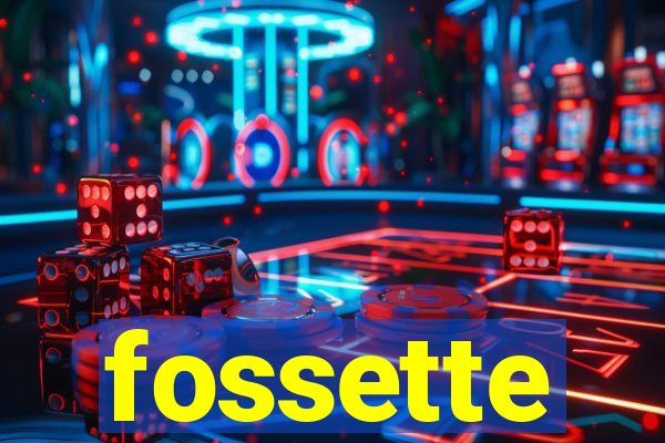 fossette