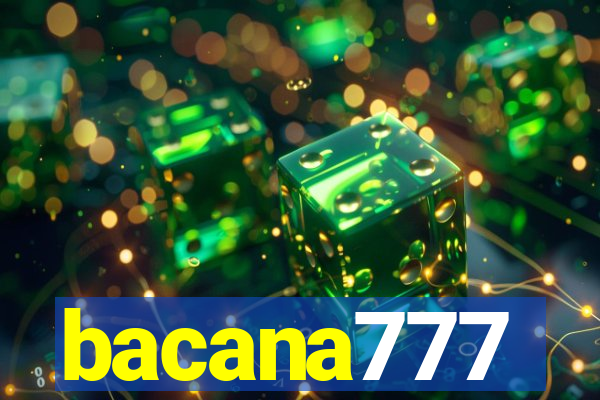 bacana777