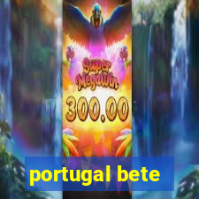 portugal bete