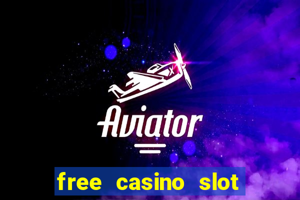 free casino slot games 777