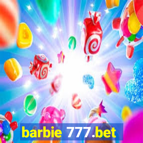 barbie 777.bet