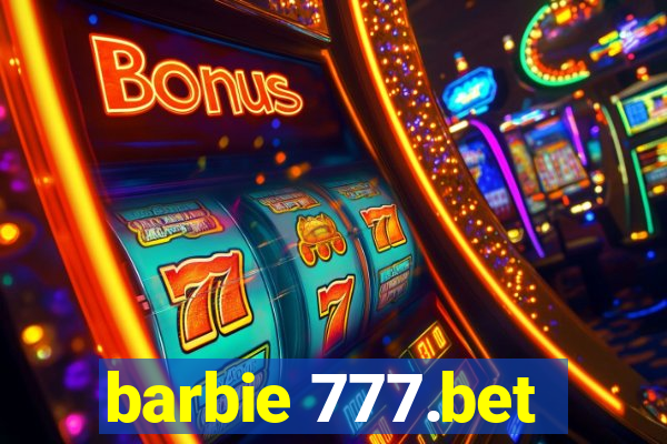 barbie 777.bet