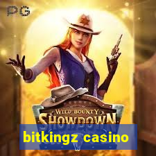 bitkingz casino