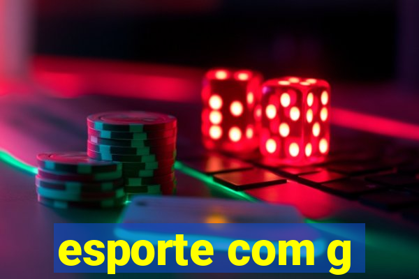 esporte com g