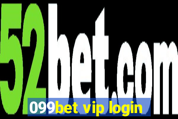 099bet vip login