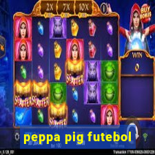 peppa pig futebol