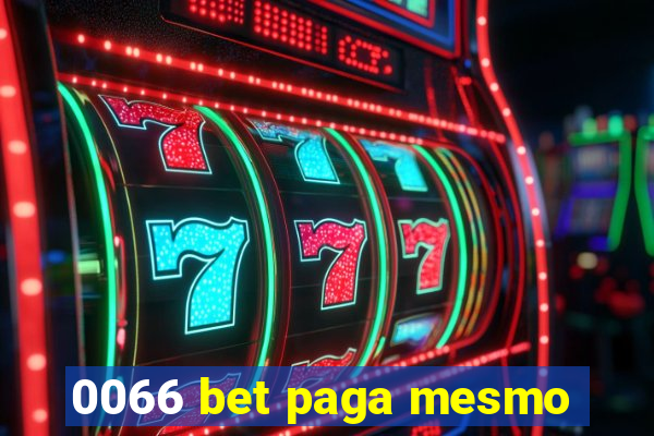 0066 bet paga mesmo