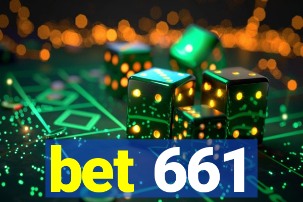 bet 661