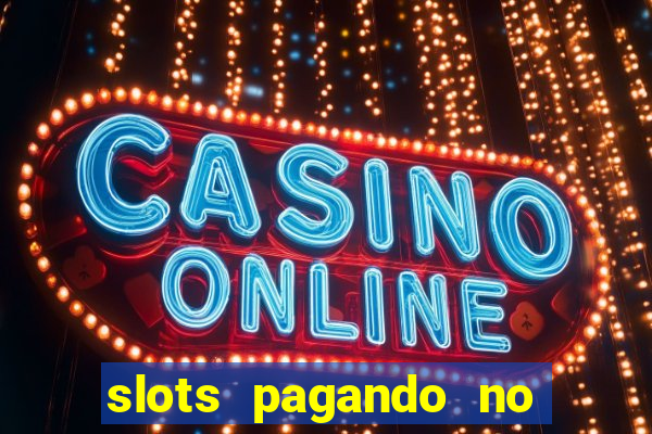 slots pagando no cadastro saque free 2024 facebook