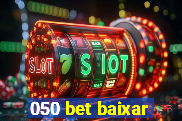 050 bet baixar