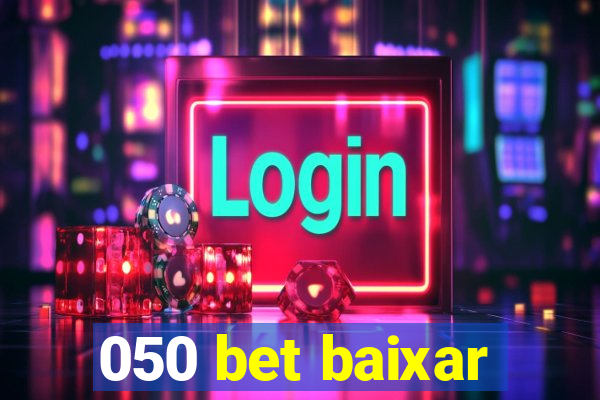 050 bet baixar