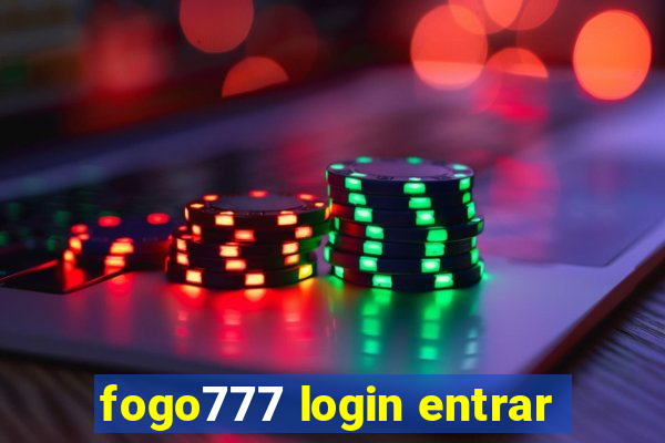 fogo777 login entrar