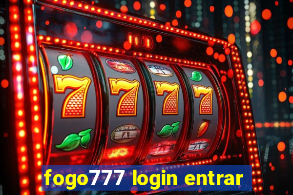 fogo777 login entrar