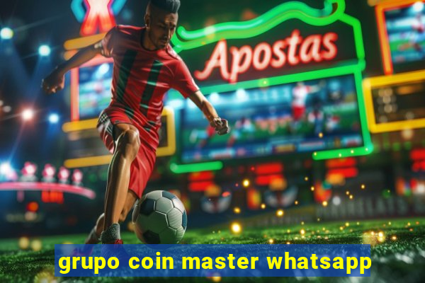 grupo coin master whatsapp