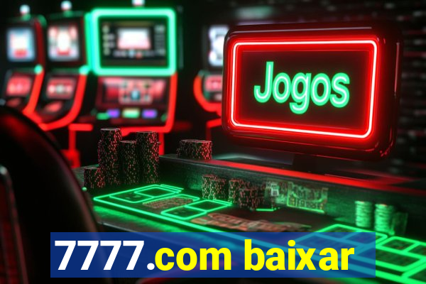 7777.com baixar