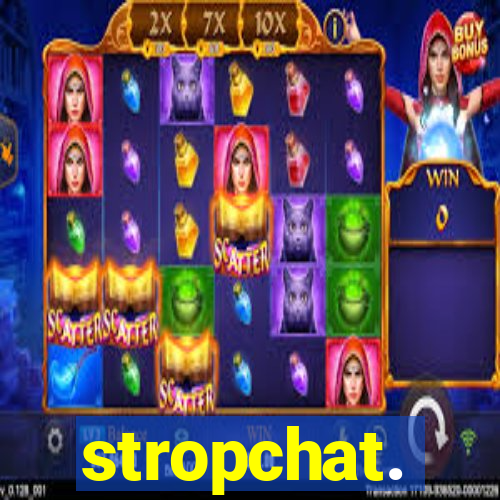 stropchat.