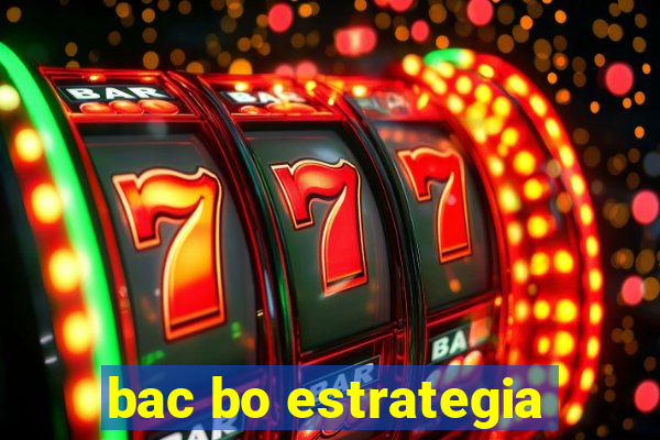 bac bo estrategia