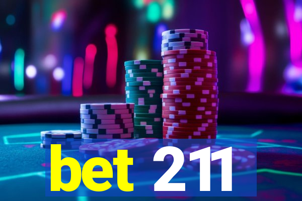 bet 211