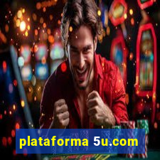 plataforma 5u.com