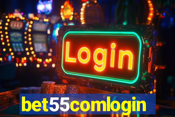 bet55comlogin