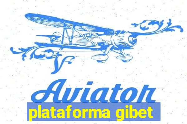 plataforma gibet