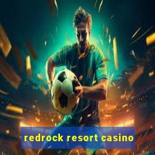 redrock resort casino