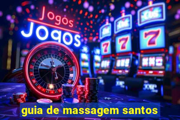 guia de massagem santos