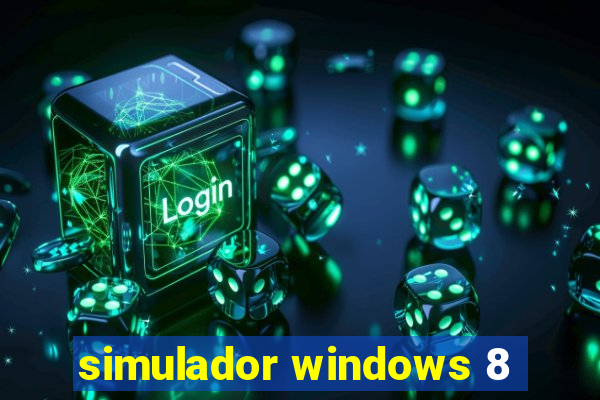 simulador windows 8