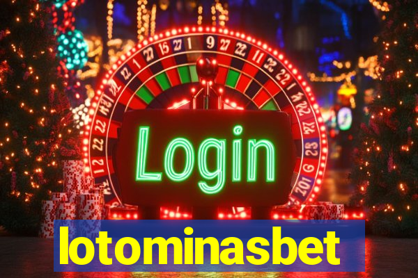 lotominasbet