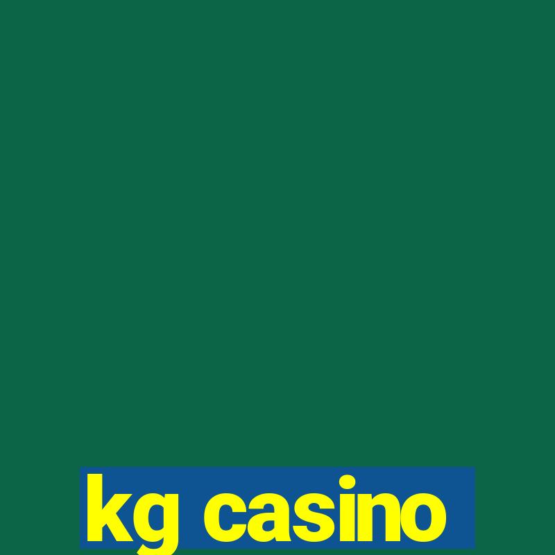 kg casino