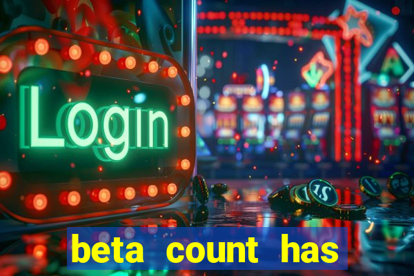 beta count has changed pt br