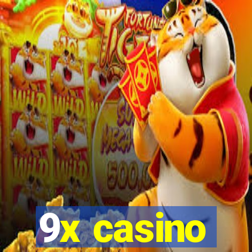 9x casino