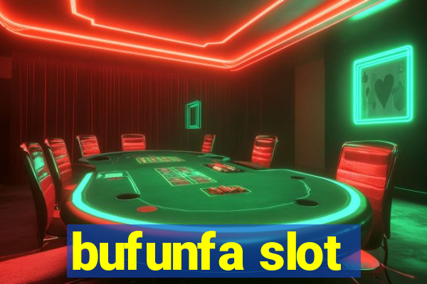 bufunfa slot