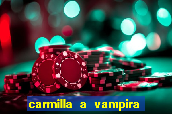 carmilla a vampira de karnstein pdf