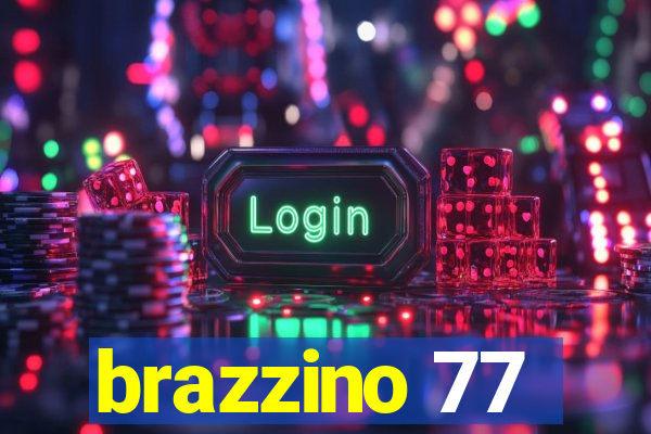 brazzino 77