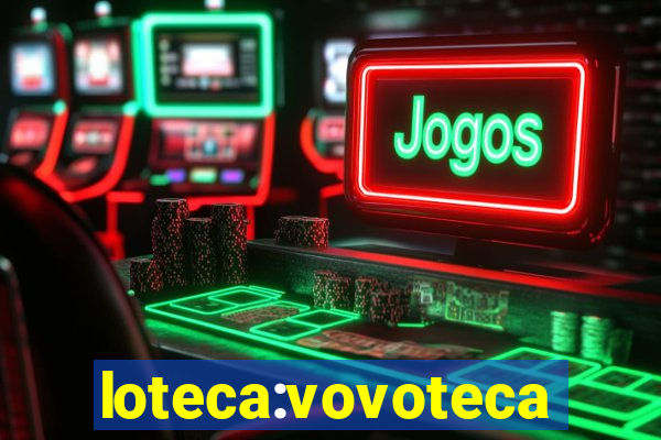 loteca:vovoteca