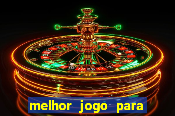 melhor jogo para ganhar dinheiro betano