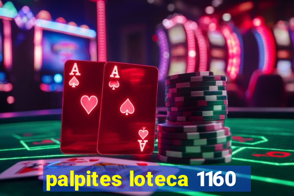 palpites loteca 1160