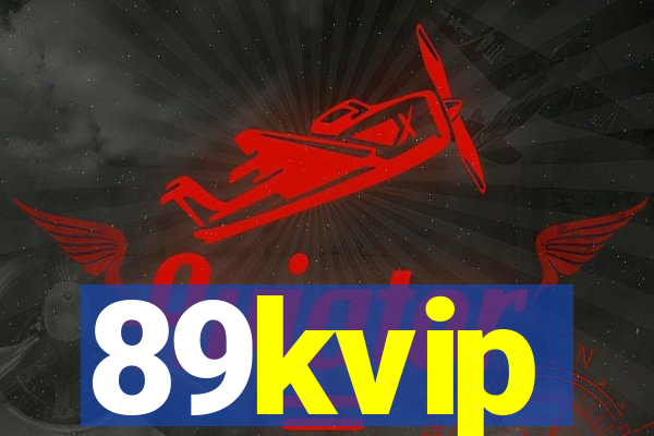 89kvip