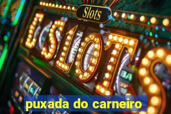 puxada do carneiro