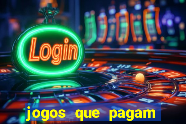 jogos que pagam dinheiro de verdade no pix