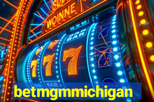 betmgmmichigan