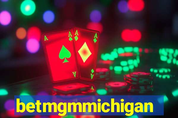 betmgmmichigan